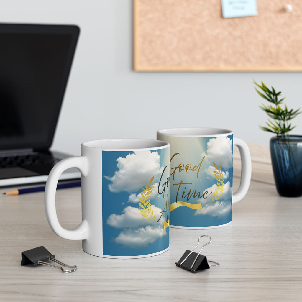 Ceramic Mug - "God Is Good All The Time" Inspirational Coffee Mug (11oz/15oz)