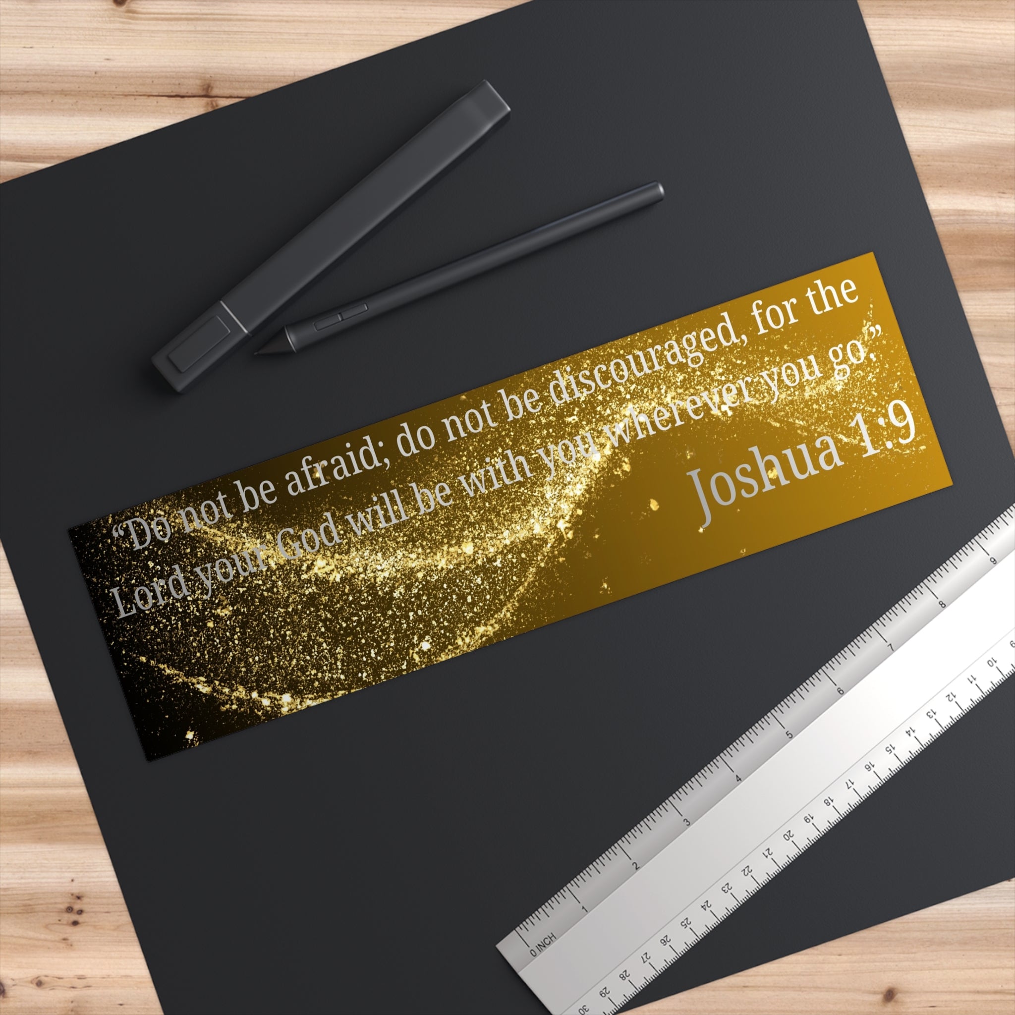 Joshua 1:9 Inspirational Bible Verse Bumper Sticker – "Do not be afraid..." Christian Faith Decal