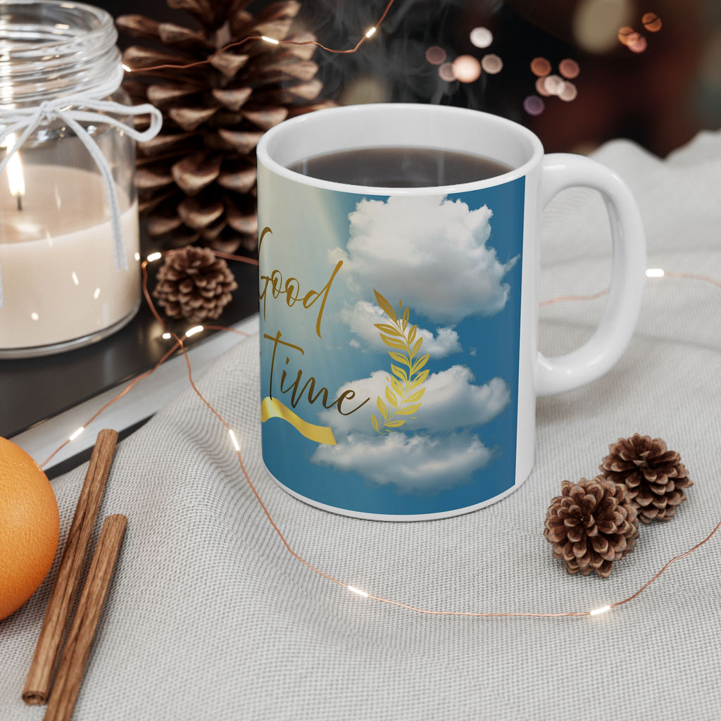 Ceramic Mug - "God Is Good All The Time" Inspirational Coffee Mug (11oz/15oz)
