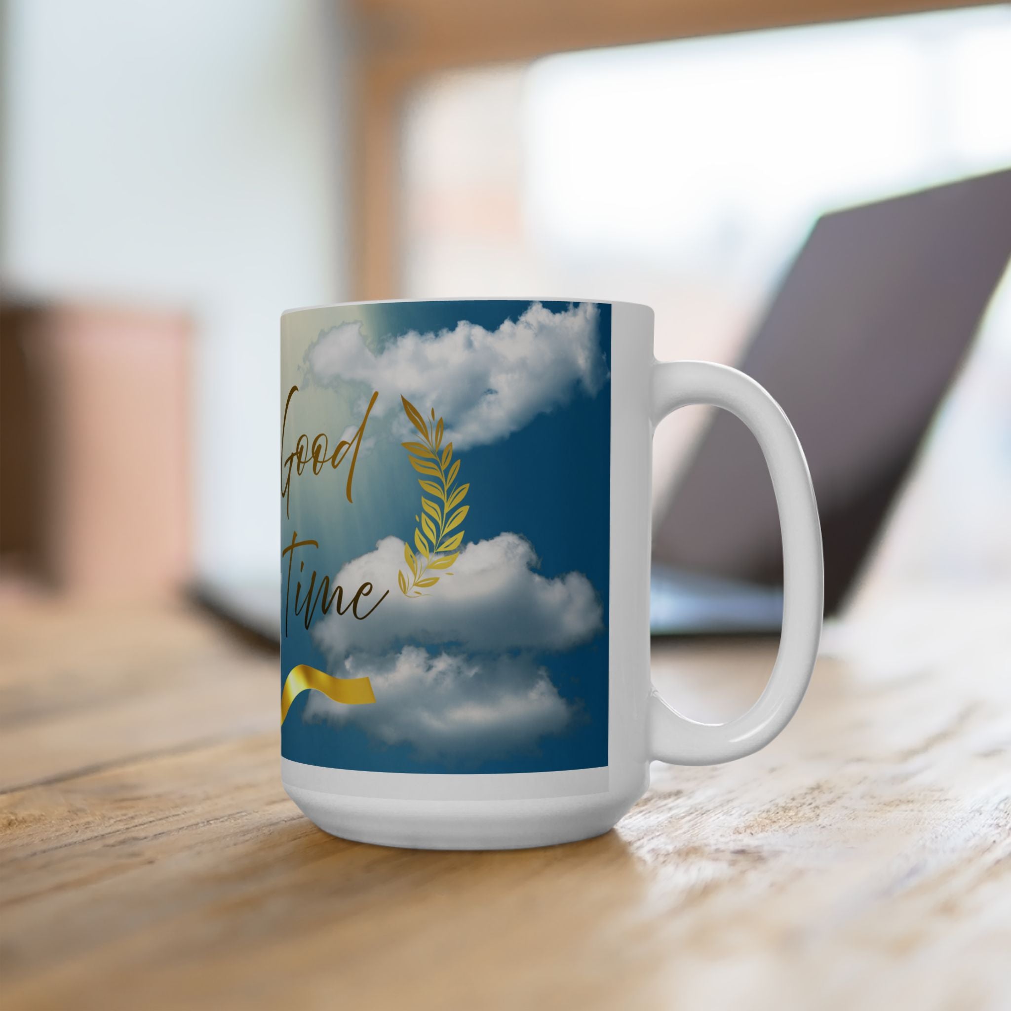 Ceramic Mug - "God Is Good All The Time" Inspirational Coffee Mug (11oz/15oz)